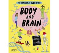 Rosie Cooper The Brainiac’s Book of the Body and Brain (Copertina rigida)
