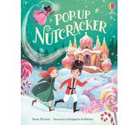 Rosie Dickins Pop-up Nutcracker (Libro di cartone) (PRESALE 22/10/2026)