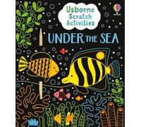 Rosie Dickins Usborne Scratch Activities Under the Sea (Tascabile)