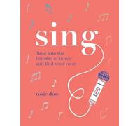 Rosie Dow Sing (Copertina rigida)
