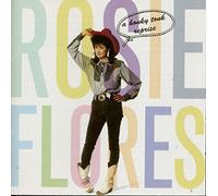 ROSIE FLORES - A Honky Tonk Reprise