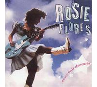 Rosie Flores Dance Hall Dreams (CD) Album