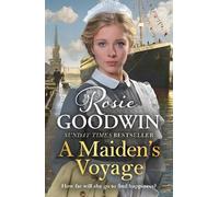 Rosie Goodwin A Maiden's Voyage (Tascabile)