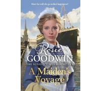Rosie Goodwin A Maiden's Voyage (Tascabile)