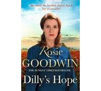 Rosie Goodwin Dilly's Hope (Tascabile)