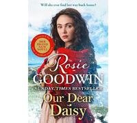 Rosie Goodwin Our Dear Daisy (Copertina rigida) Flower Girls Collection