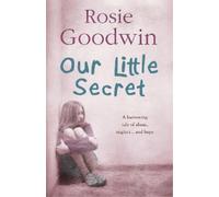 Rosie Goodwin Our Little Secret (Tascabile)