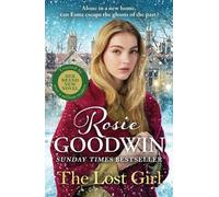 Rosie Goodwin The Lost Girl (Copertina rigida)