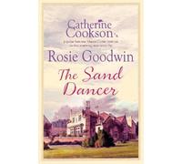 Rosie Goodwin The Sand Dancer (Tascabile)
