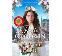 Rosie Goodwin The Winter Bride (Copertina rigida) (PRESALE 24/09/2026)