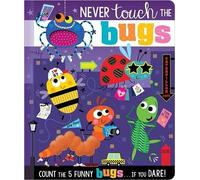 Rosie Greening Never Touch the Bugs (Libro di cartone)
