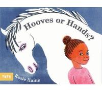Rosie Haine Hooves or Hands (Copertina rigida)