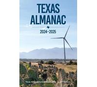 Rosie Hatch Texas Almanac 2024-2025 (Tascabile)