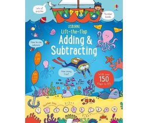 Rosie Hore Rosie Dickins Lift-the-Flap Adding and Subtracting (Libro di cartone)