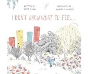 Rosie J King I Don't Know What to Feel (Tascabile)