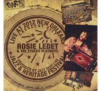 Rosie Ledet & The Zydeco Playboys - Live At Jazzfest 2012