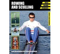Rosie Mayglothling Rowing and Sculling (Tascabile) Crowood Sports Guides