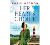 Rosie Meddon Her Heart's Choice (Tascabile) On the Home Front