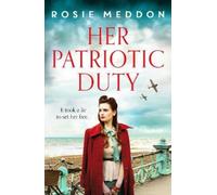Rosie Meddon Her Patriotic Duty (Tascabile) On the Home Front
