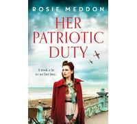 Rosie Meddon Her Patriotic Duty (Tascabile) On the Home Front