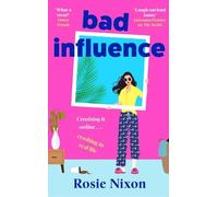 Rosie Nixon Bad Influence (Tascabile)