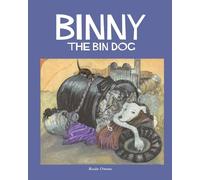 Rosie Owens Binny The Bin Dog (Tascabile) Binny the Bin Dog