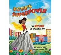 Rosie Phillips Davis Rosie's Superpower (Copertina rigida)