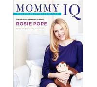 Rosie Pope Mommy IQ (Tascabile)