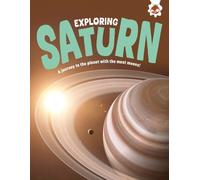 Rosie Rowntree Exploring Saturn (Tascabile) Exploring Our Solar System