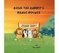 Rosie the Rabbit's Brave Bounce: 2