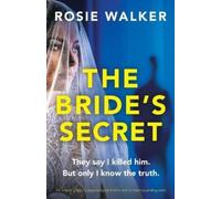 Rosie Walker The Bride's Secret (Tascabile)