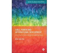 Rosie Walters Girls, Power and International Development (Copertina rigida)