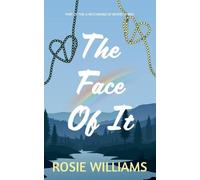 Rosie Williams The Face Of It (Tascabile)