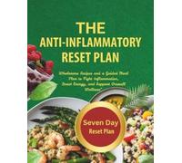 Rosina Calabresi The Anti-Inflammatory Reset Plan (Tascabile)
