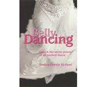 Rosina-Fawzia Al-Rawi Belly Dancing (Tascabile)