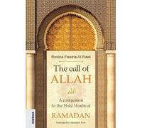 Rosina-Fawzia Al-Rawi The call of ALLAH (Tascabile)