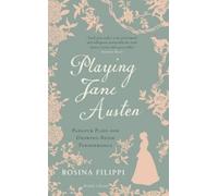 Rosina Filippi Playing Jane Austen (Copertina rigida)