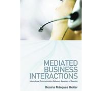 Rosina Márquez Reiter Mediated Business Interactions (Copertina rigida)
