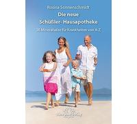 Rosina Sonnensc Die große Schüßler-Hausapotheke mit 36 Heilsa (Copertina rigida)