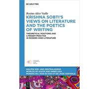 Rosine-Alice Vu Krishna Sobti’s Views on Literature and the P (Copertina rigida)