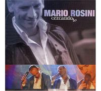 Rosini Mario - Cercando Te