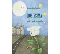 Rosissima e altre favole ecologiche