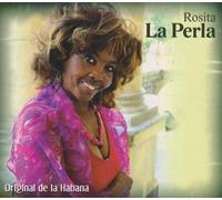 Rosita La Perla - Original De La Habana