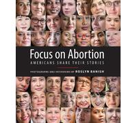 Roslyn Banish Focus on Abortion (Copertina rigida)
