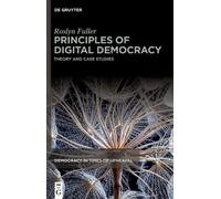 Roslyn Fuller Principles of Digital Democracy (Copertina rigida)