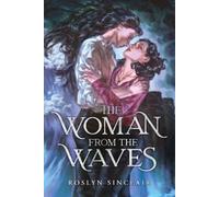 Roslyn Sinclair The Woman from the Waves (Tascabile)