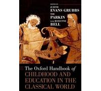 Roslynne Bell The Oxford Handbook of Childhood and Education (Copertina rigida)