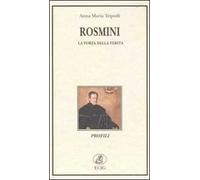 Rosmini. La forza della verità