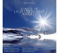 Rosner, Arnold - Arnold Rosner: Songs Of Lightness & Angels