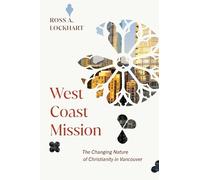 Ross A. Lockhart West Coast Mission (Tascabile)